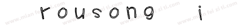 SJrousong-Xi Regular字体转换
